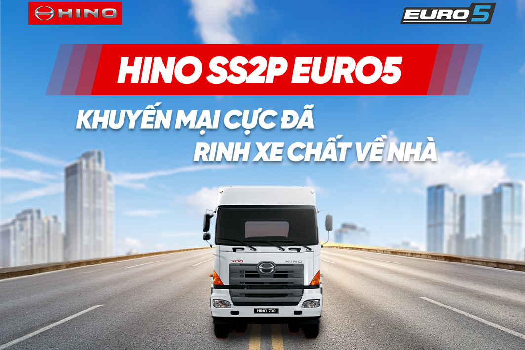 KHUYẾN MẠI DÀNH CHO KHÁCH HÀNG MUA XE ĐẦU KÉO SS2P EURO5